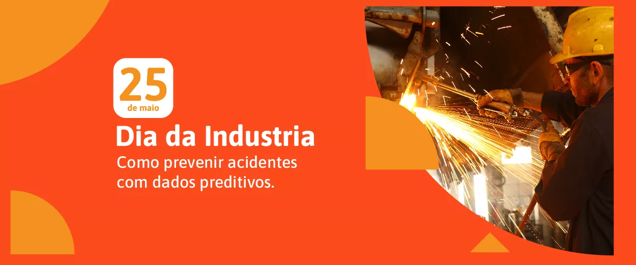 Dia da Indústria: como prevenir acidentes com dados preditivos